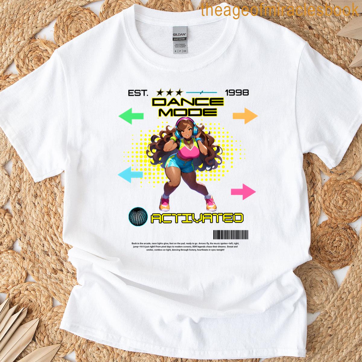 Dance Mode Activated – Retro Arcade Ddr Inspired Design T-shirt