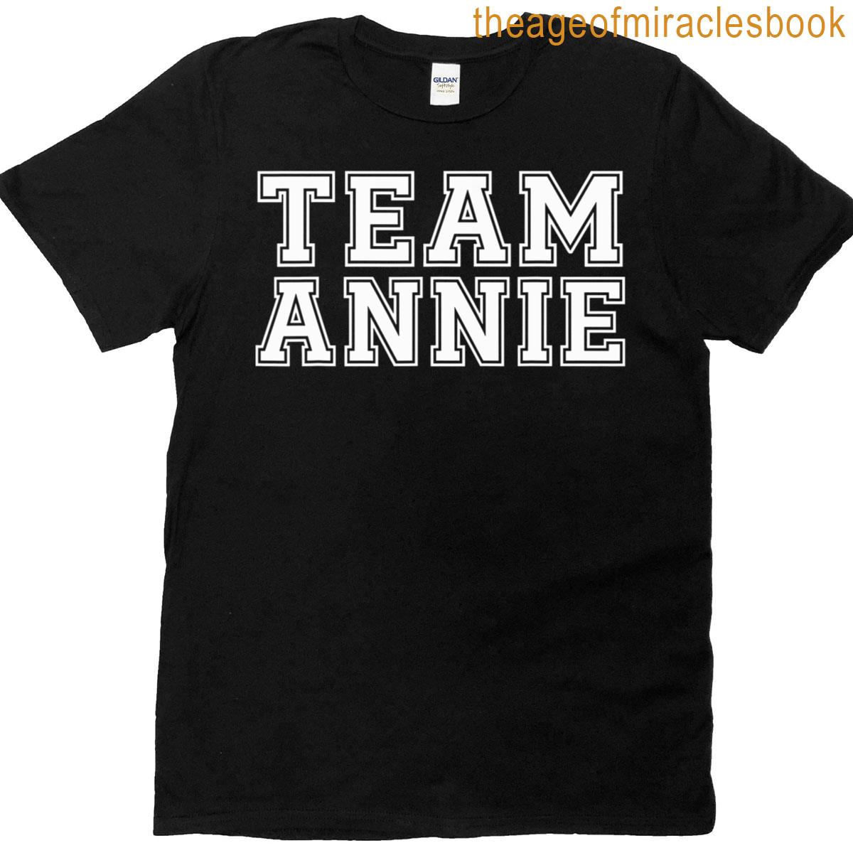 Team Annie Name Support Annie T-shirt