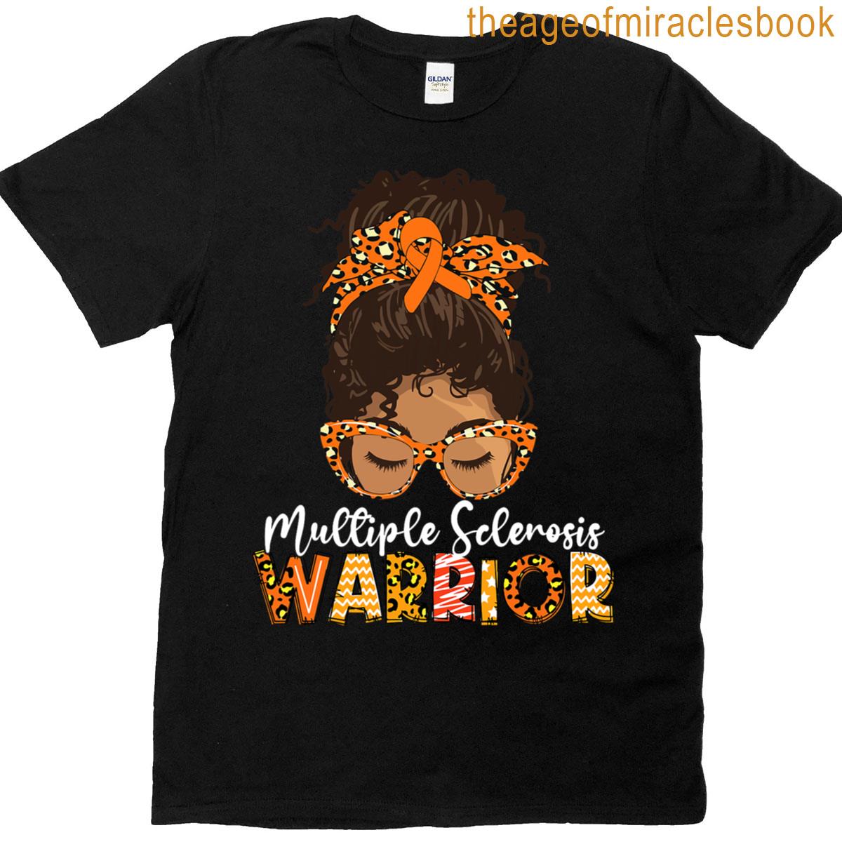 Womens Ms Warrior Messy Bun Multiple Sclerosis Awareness T-shirt