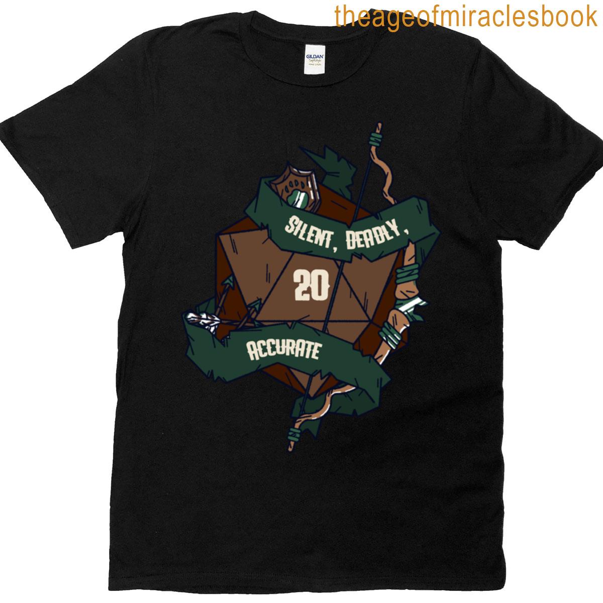 Silent Deadly Accurate Tabletop Rpg T-shirt