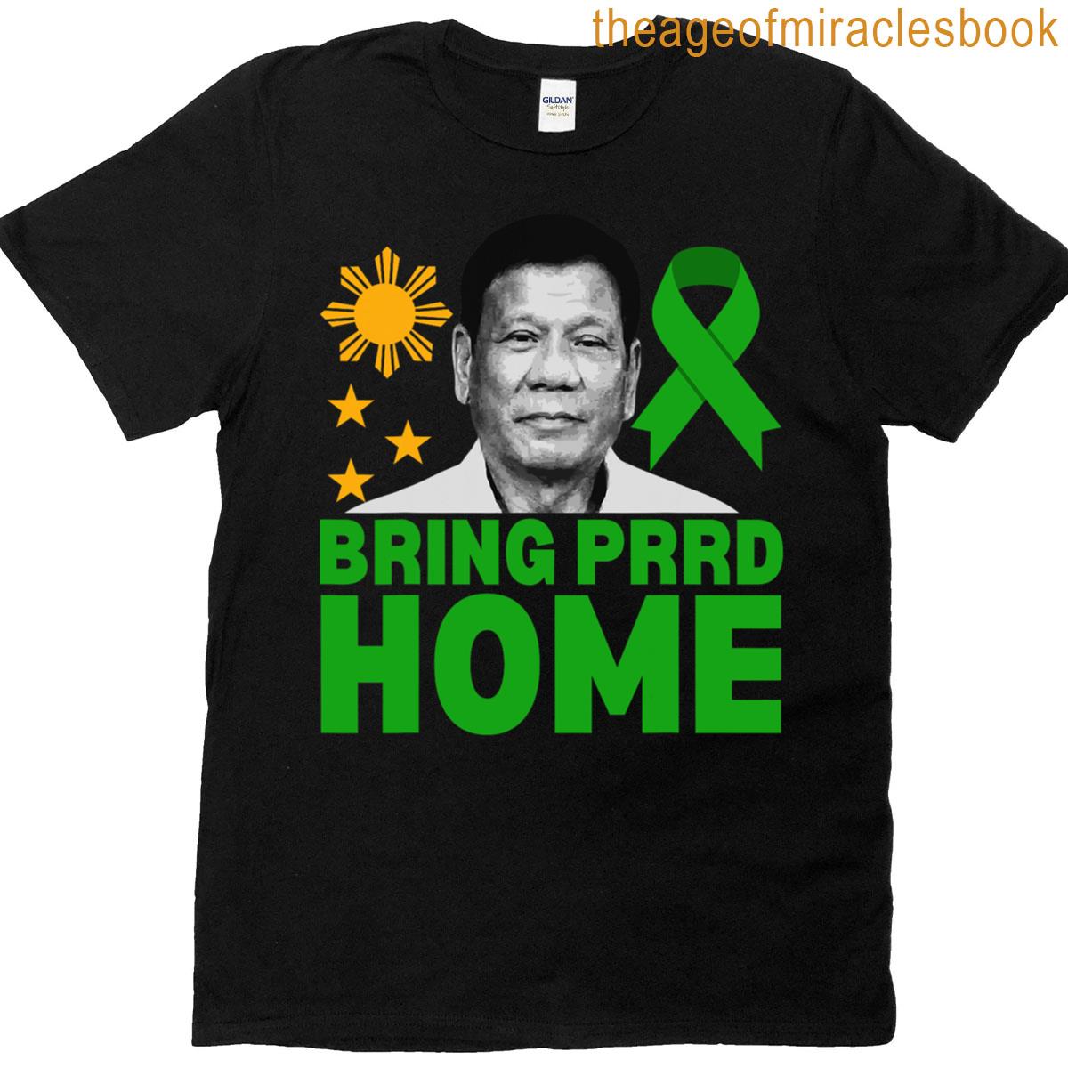 Bring Prrd Home T-shirt