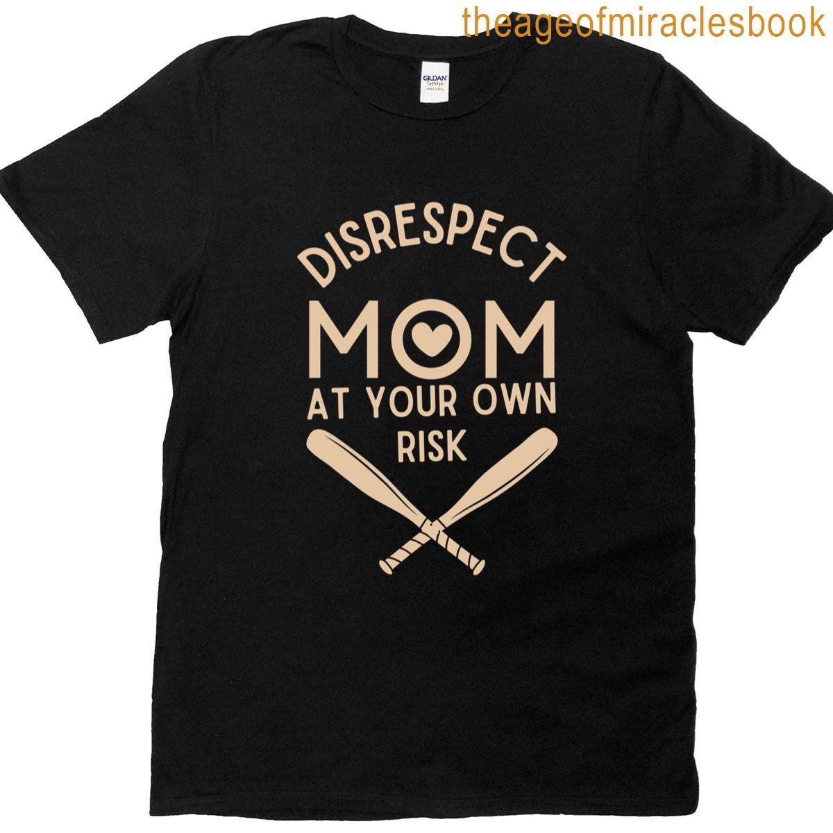 Classic My Mom Respect T-shirt
