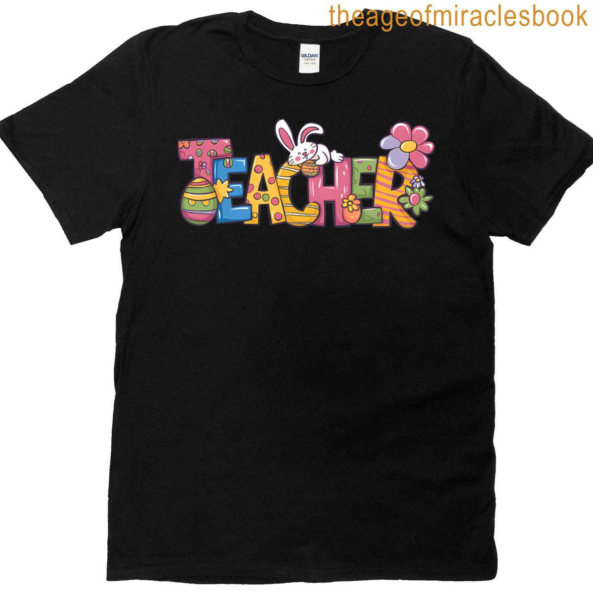 Easter Teacher Bunny Egg Day T-shirt