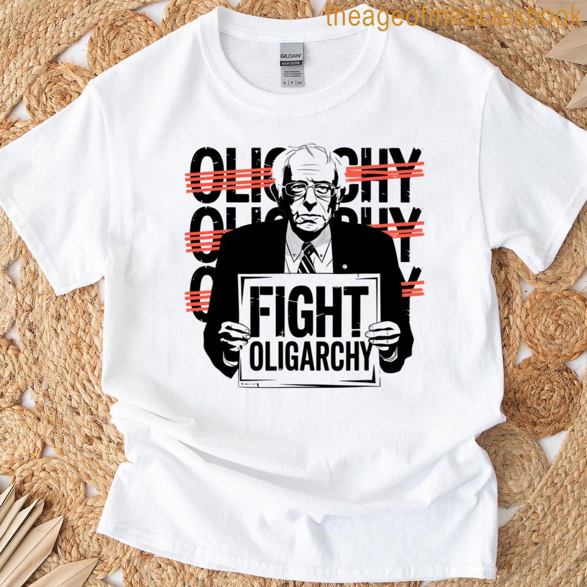 Fight Oligarchy Bernie T-shirt