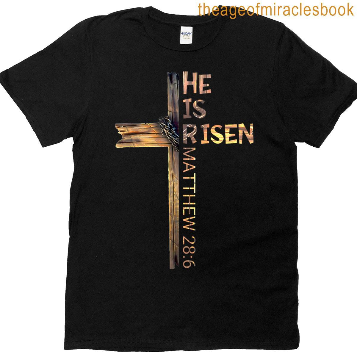 He Is Risen Easter Christian Resurrection T-shirt