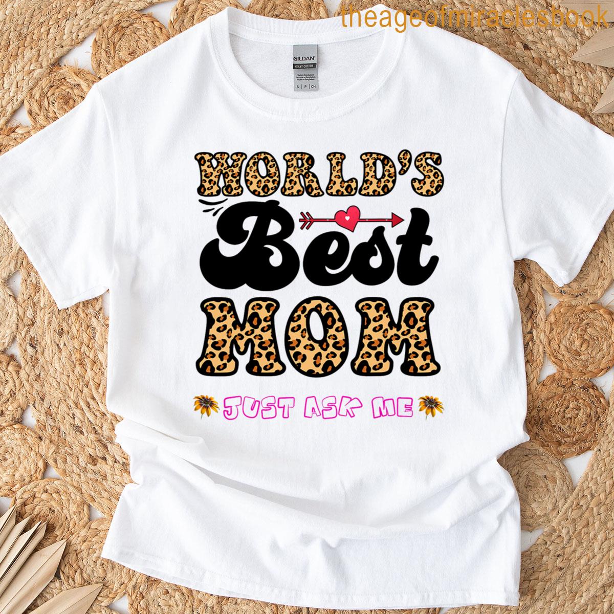 Best Moms World T-shirt