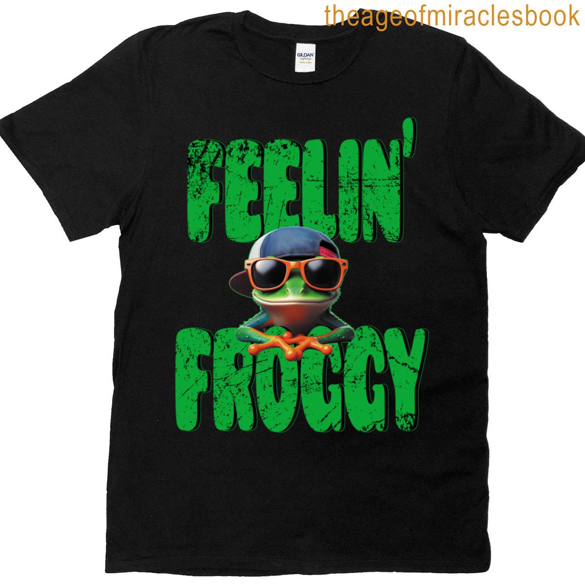 Cool Classic Froggy Frog Feeling T-shirt