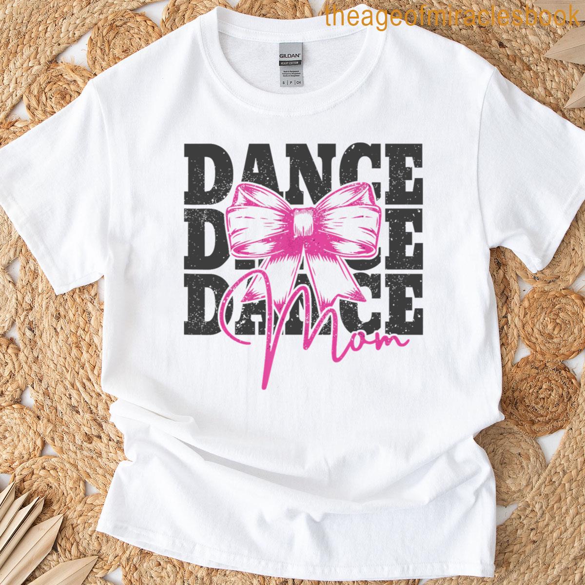 Mommys Funny Dance Day T-shirt