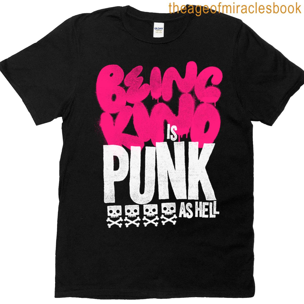 Classic Black Punk Is Kind T-shirt