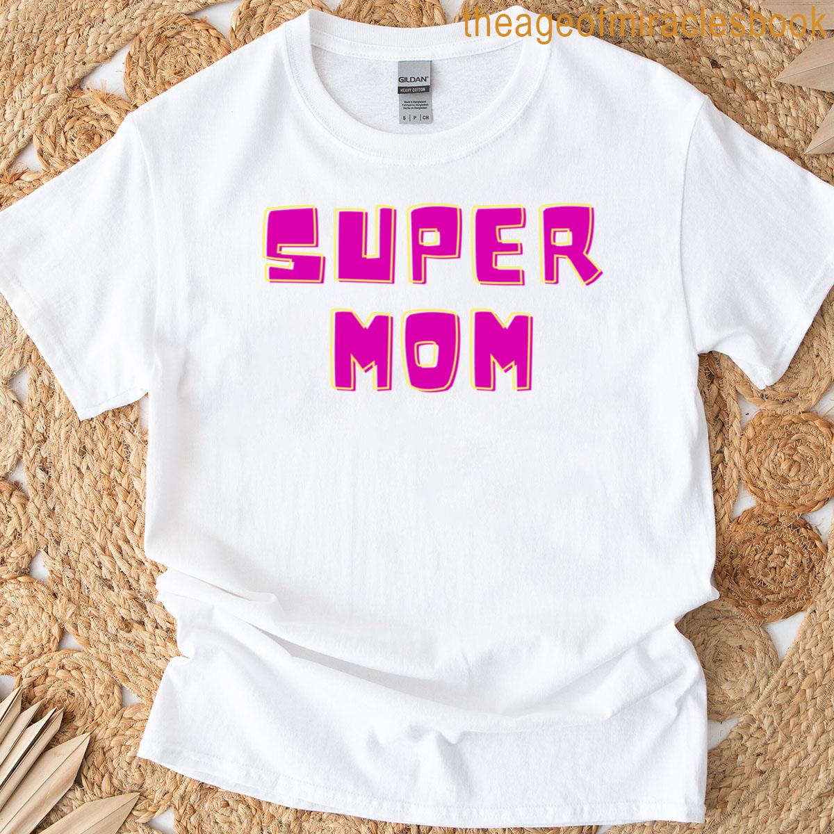 Mom Super Classic T-shirt