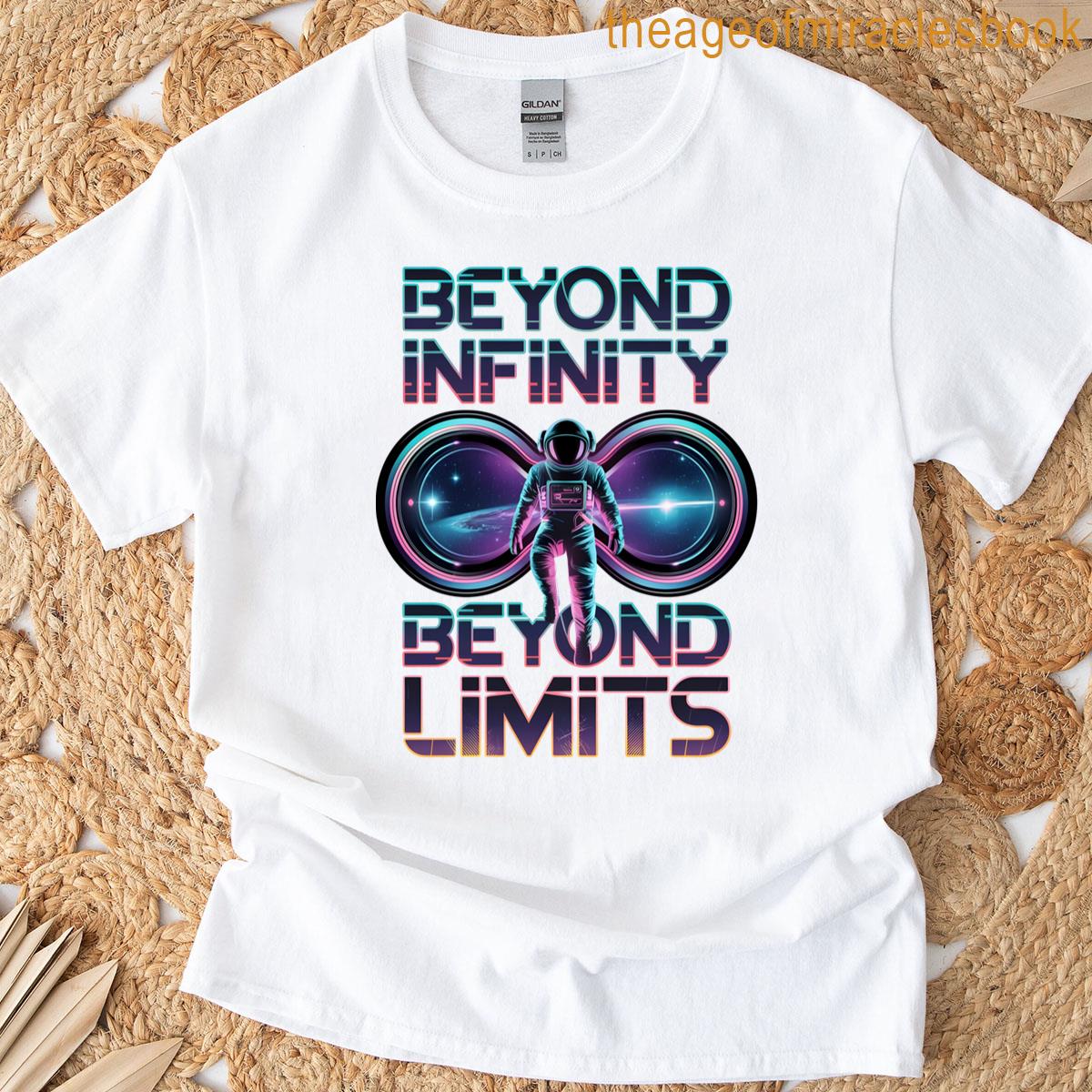 Space Astronaut Infinity Beyond Classic Exploration Design T-shirt
