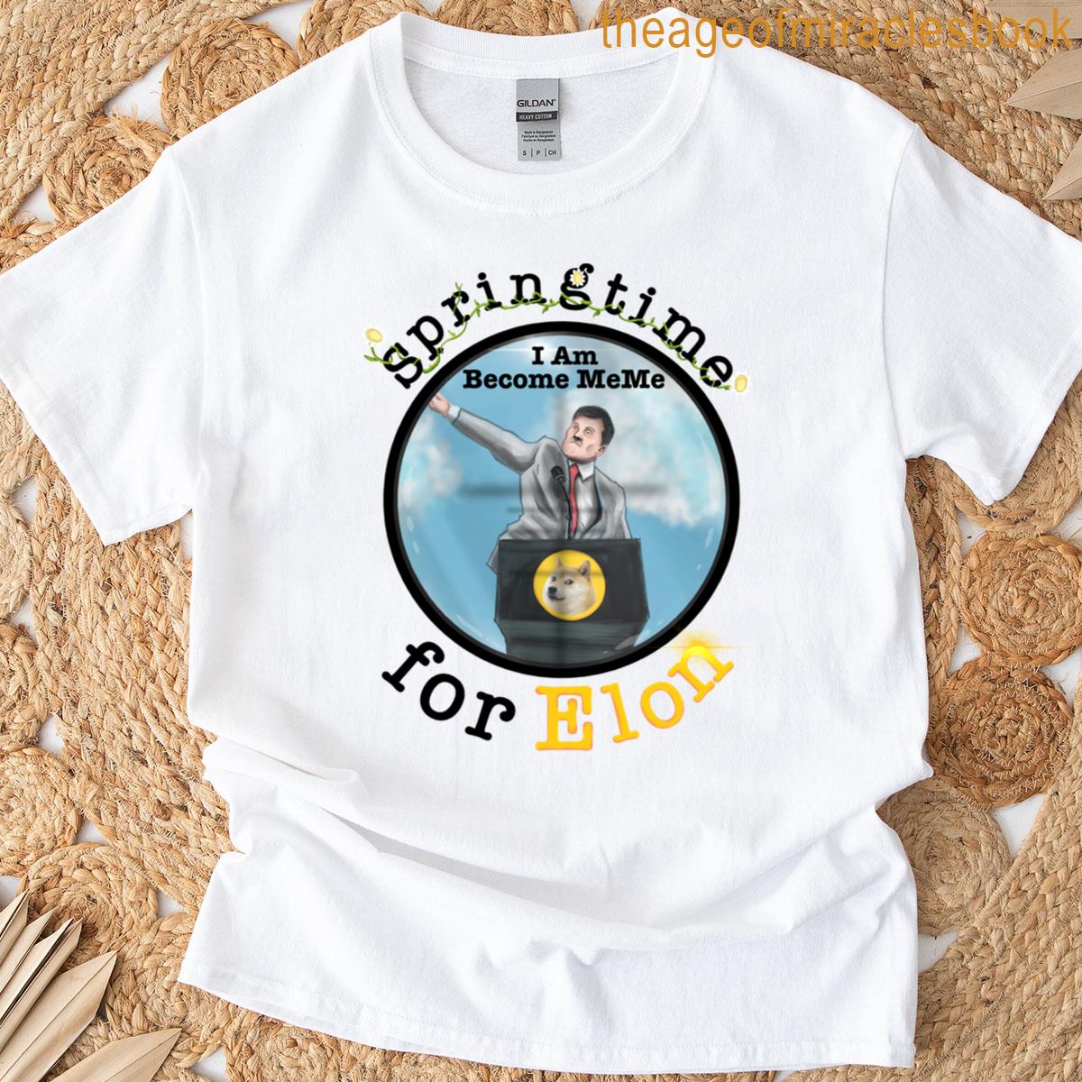 Springtime For Elon T-shirt