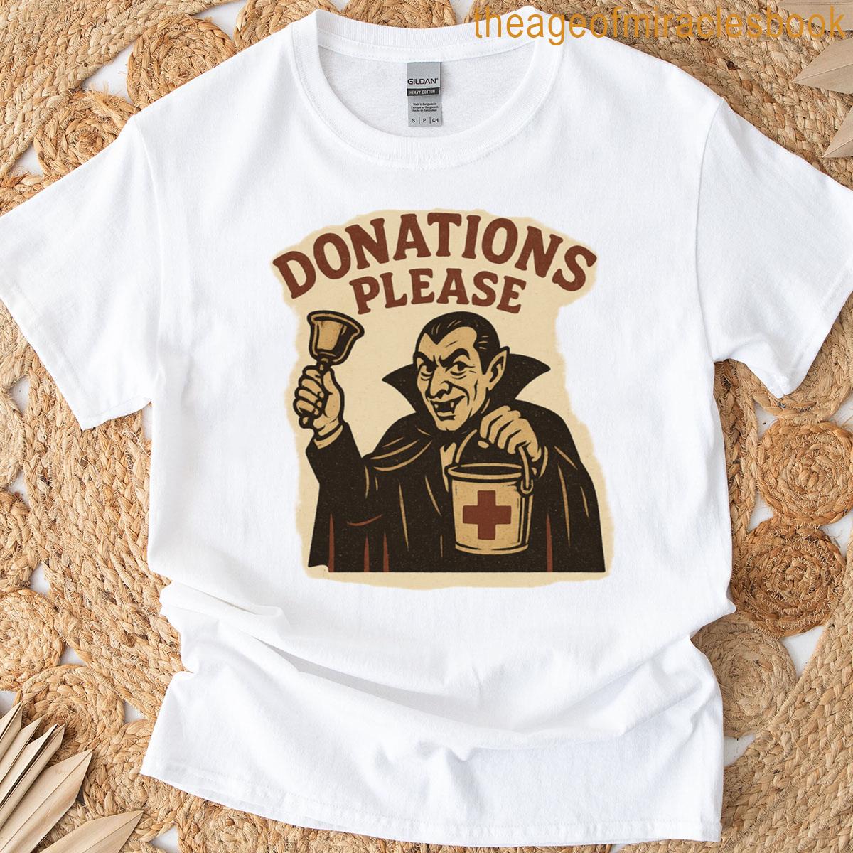 Donations Please Classic T-shirt