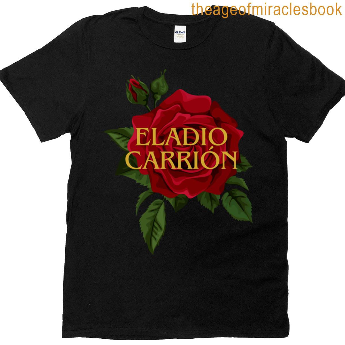 Eladio Carrion Rose Classic T-shirt