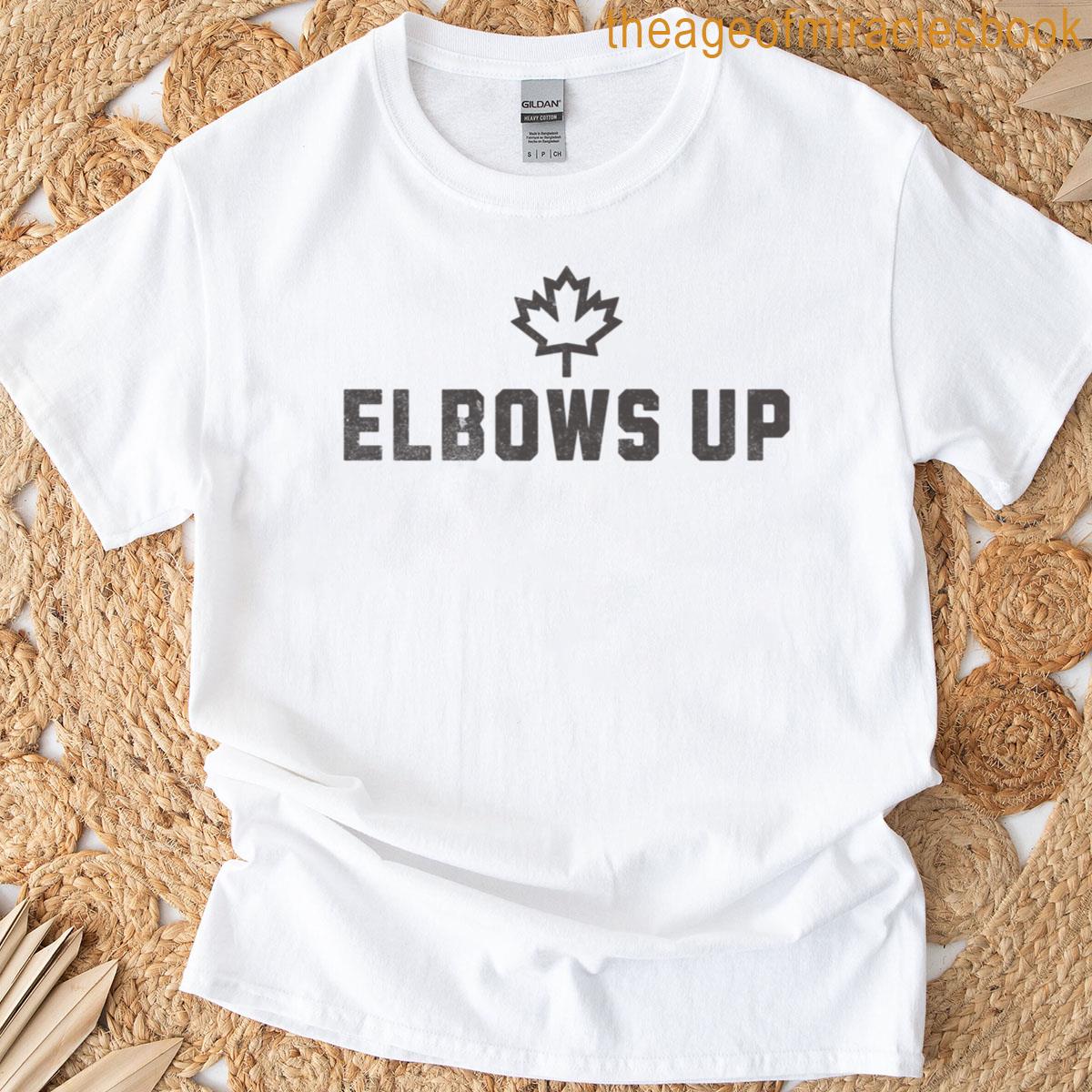 Elbows Up W Small Maple Leaf T-shirt