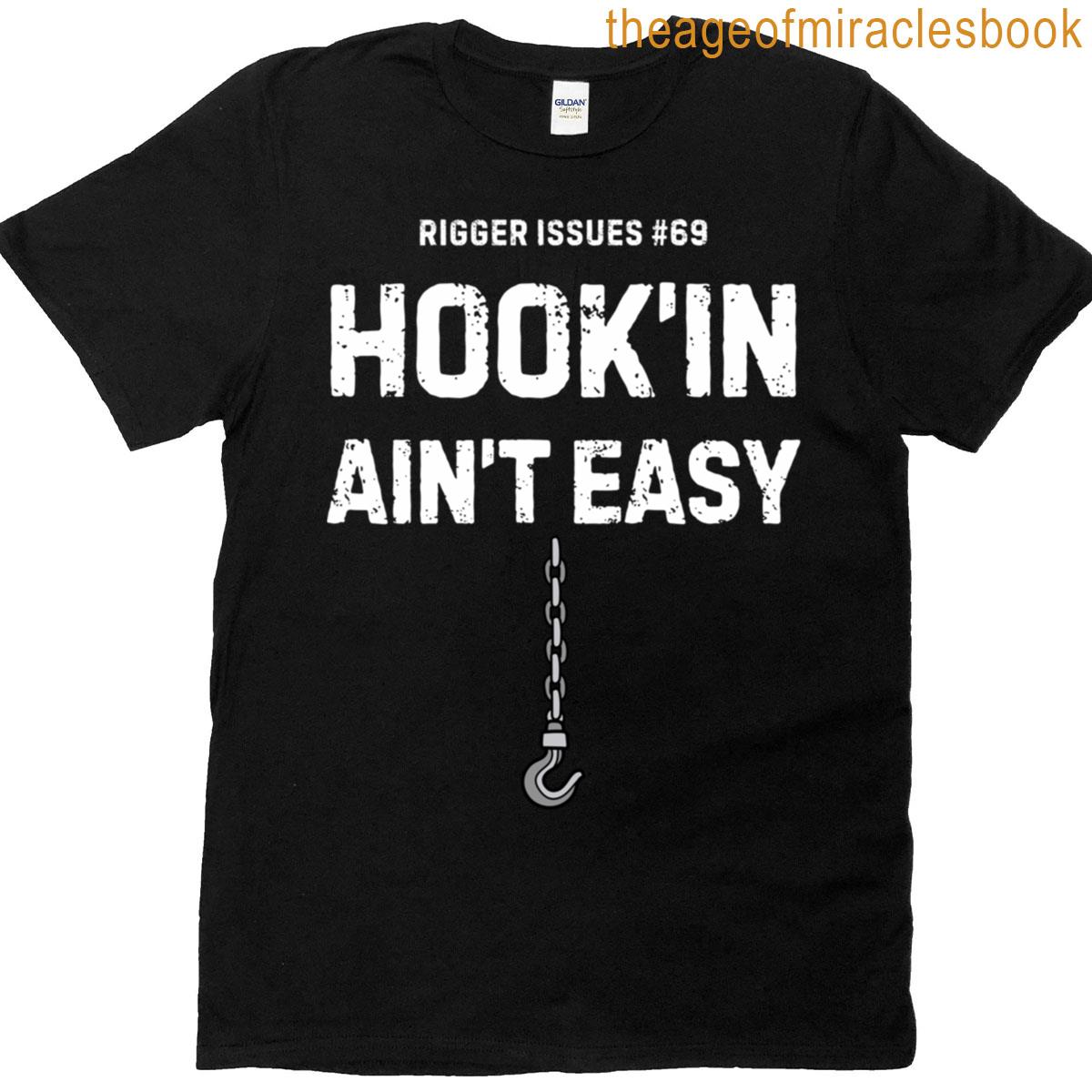 Life As A Rigger T-shirt