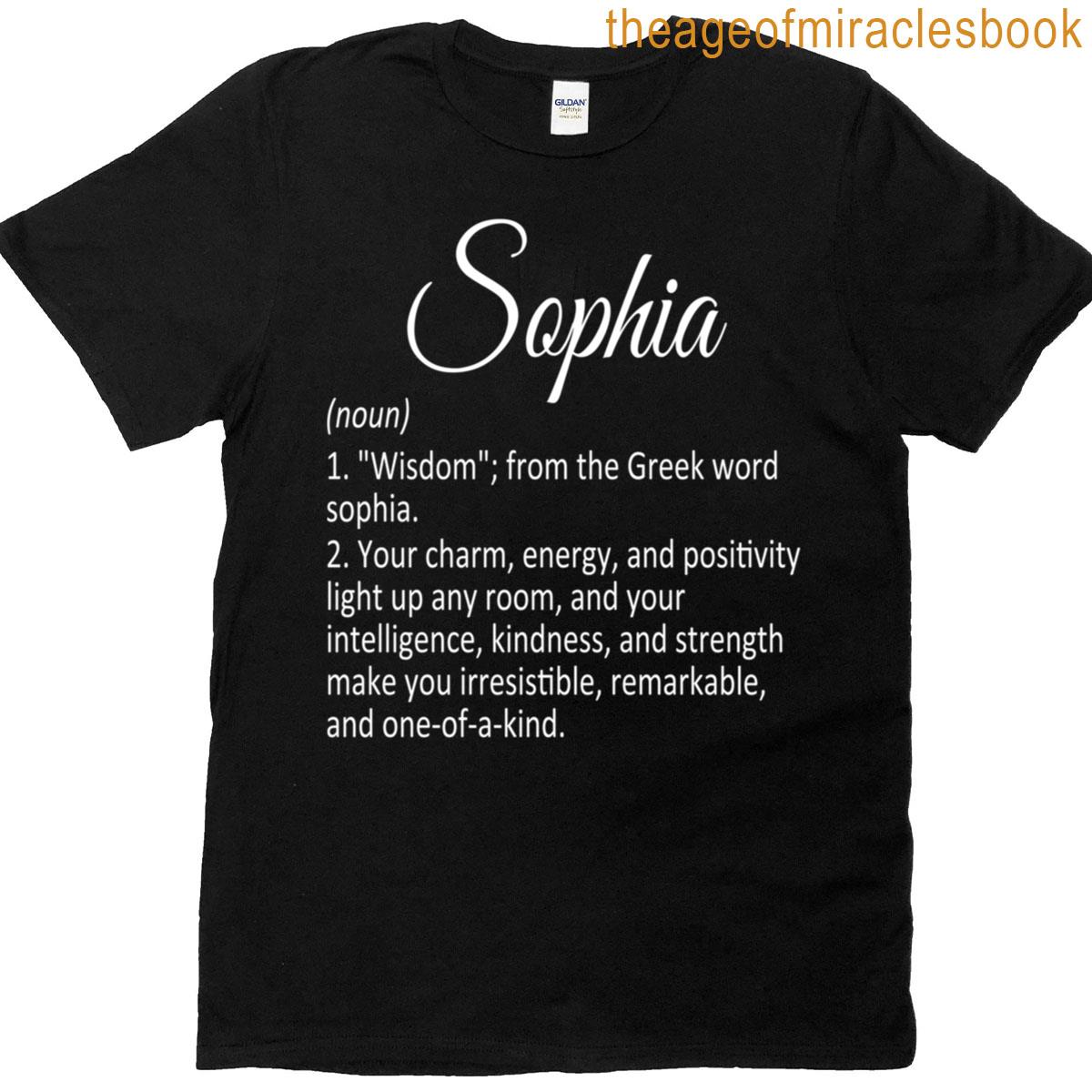 Sophia Name Meaning Definition T-shirt