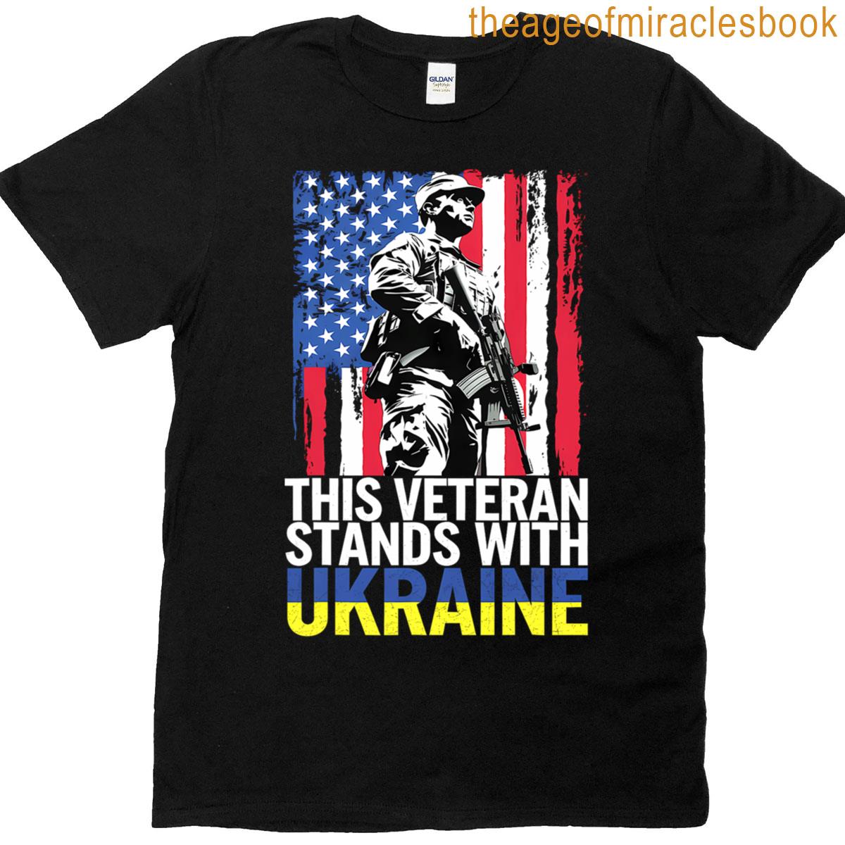This Veteran Stands With Ukraine T-shirt