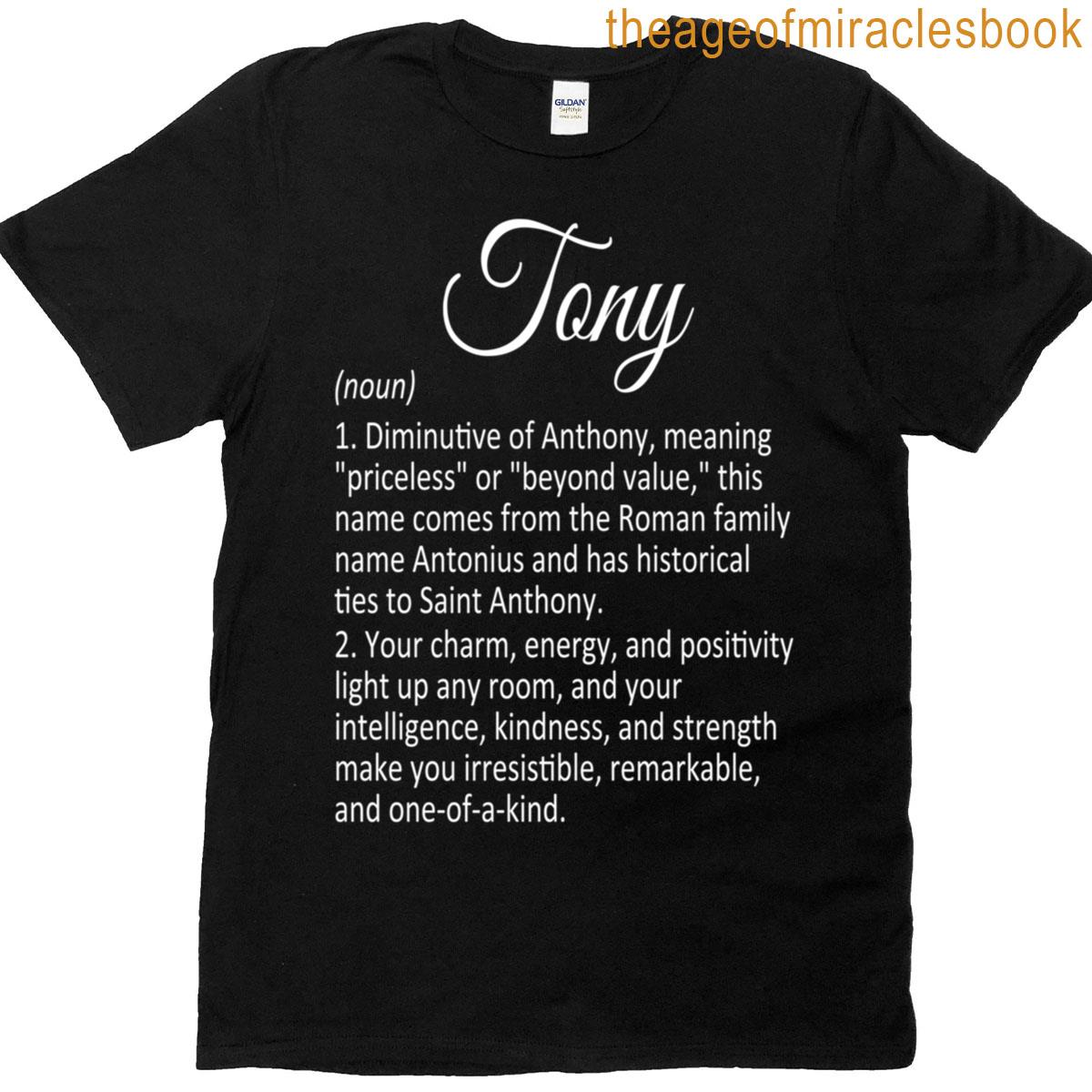 Tony Name Meaning Definition T-shirt