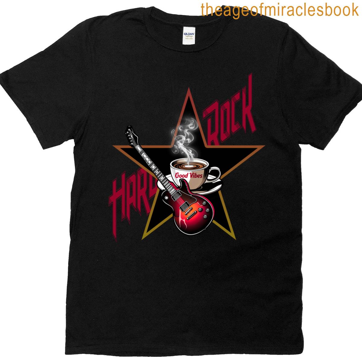 Coffee Hard Rock Good Vibes T-shirt