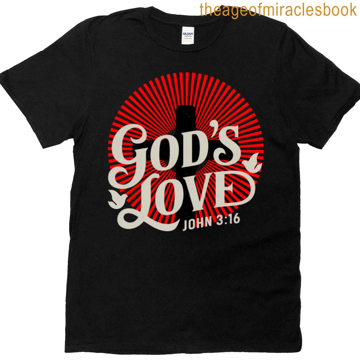 God’s Love John 316 T-shirt