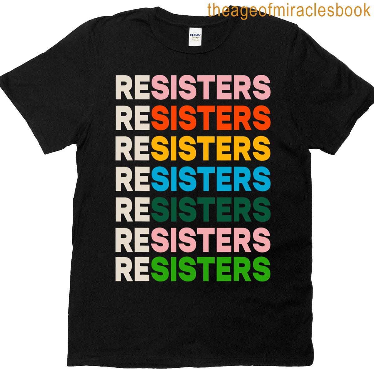 Resisters Funny Tees T-shirt