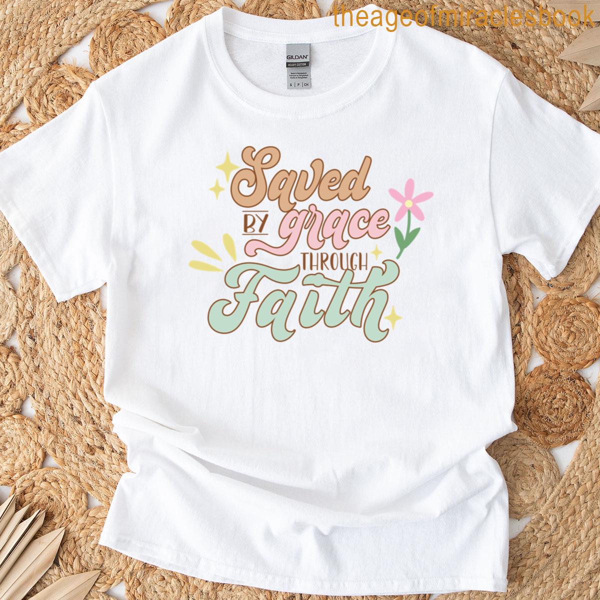 Saved By Grace Jesus T-shirt