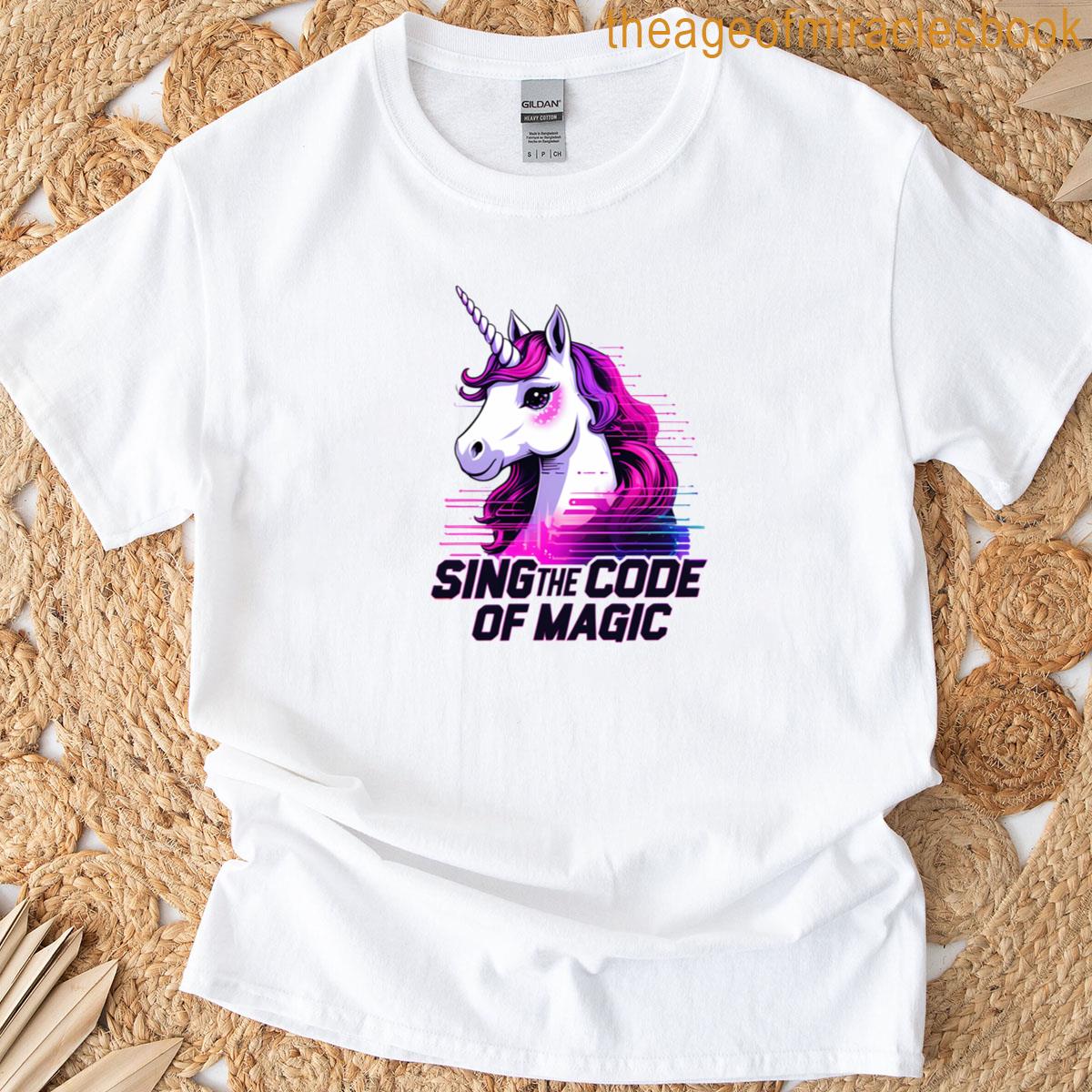 Sing The Code Of Magic Unicorn T-shirt