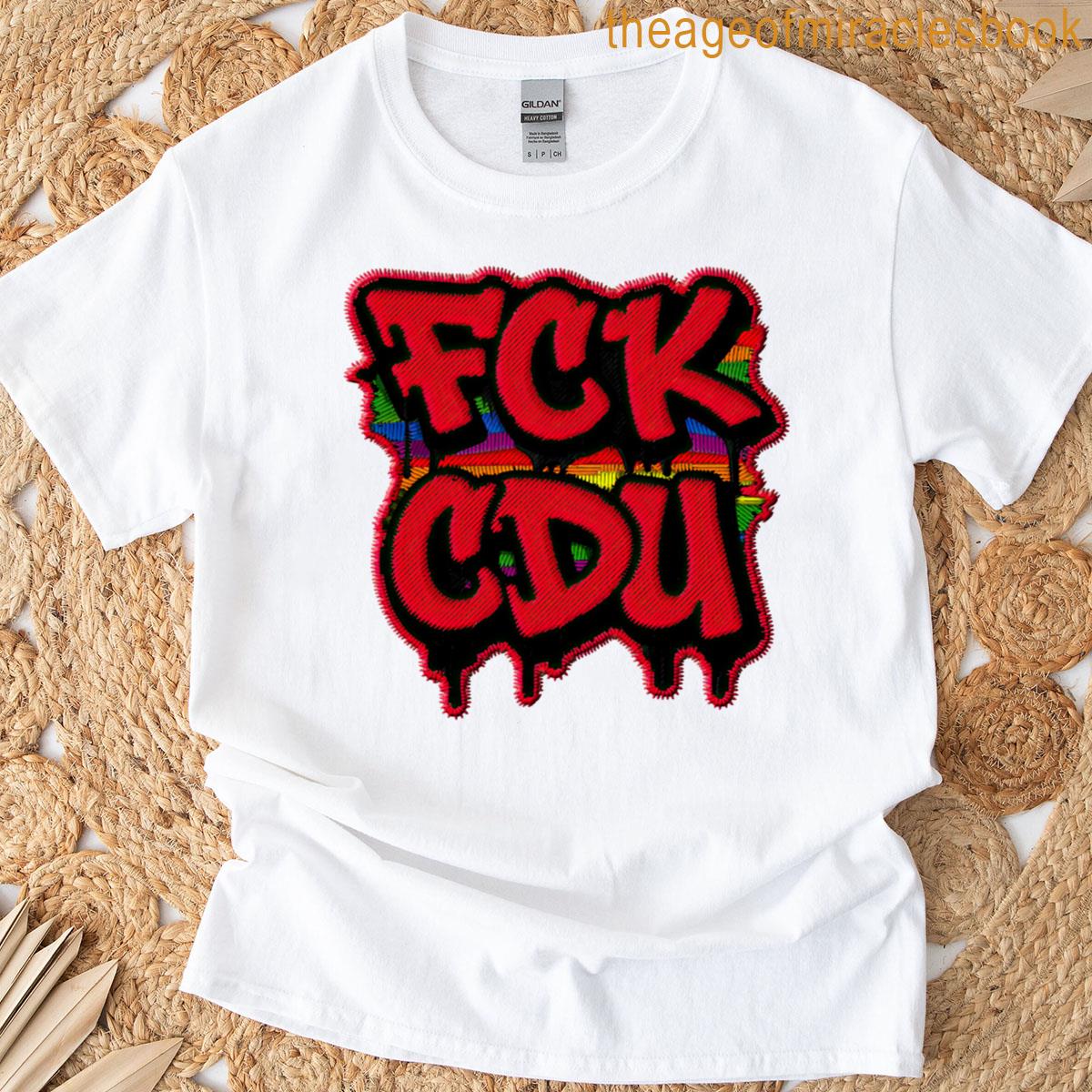 Fck Cdu Embroidery Look T-shirt