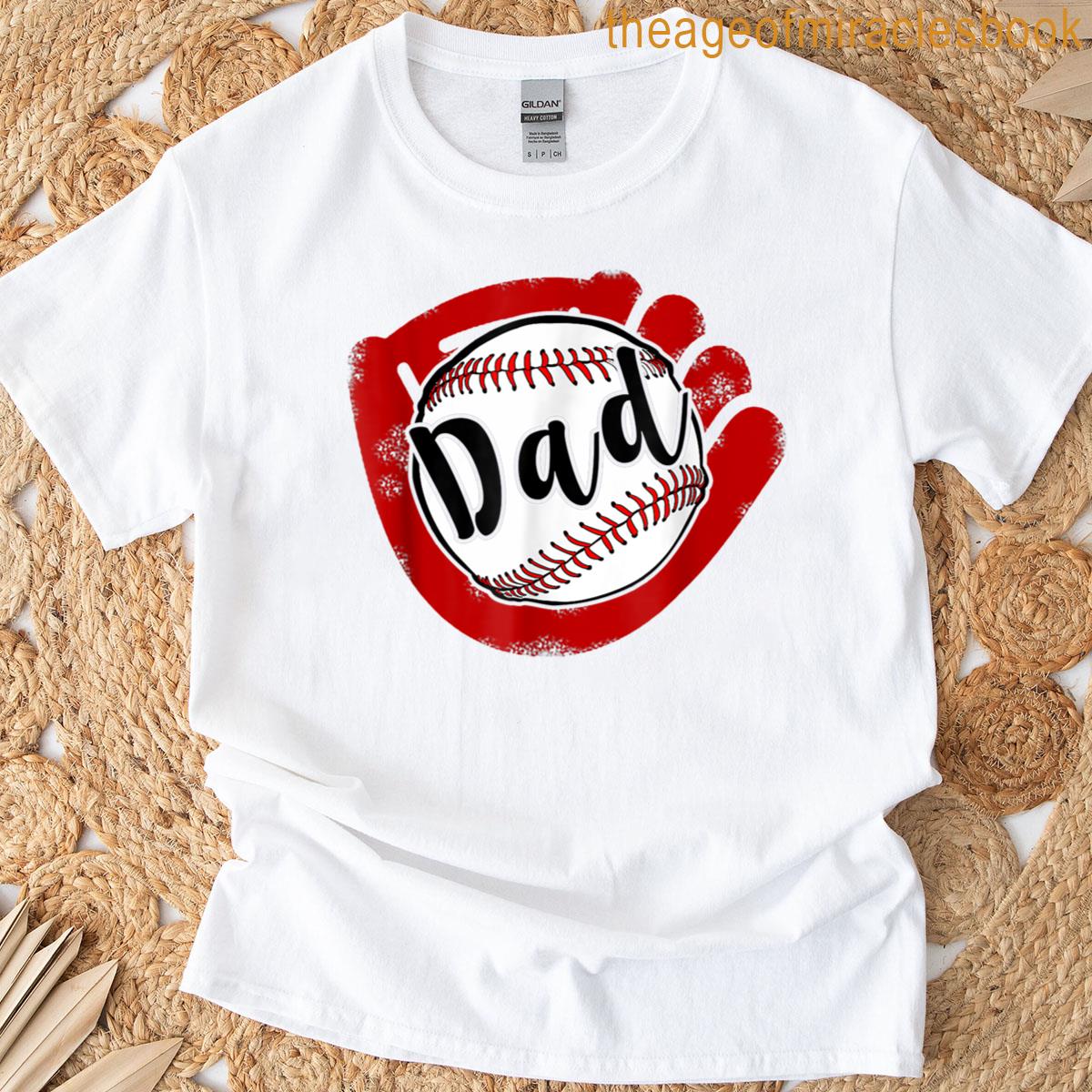 Baseball Dad For Baseball Softball Mom T-shirt