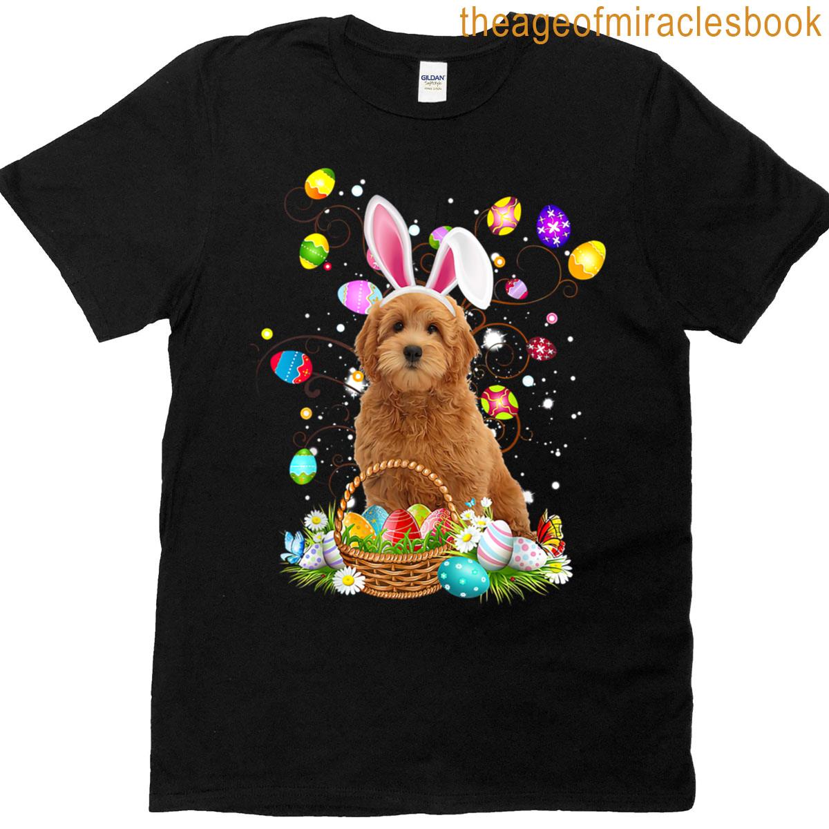Goldendoodle Dog Easter Egg Hunting Basket Easter Day T-shirt