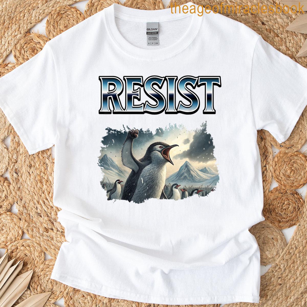 Resist Funny Sarcastic Tariffs Penguin Meme T-shirt