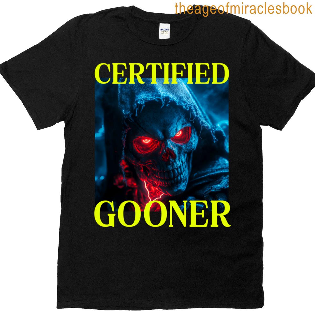 Certified Gooner Hard Skeleton Oddly Specific Meme T-shirt
