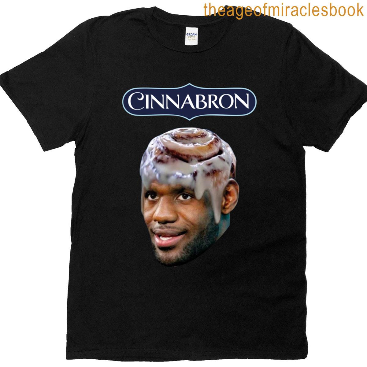 Cinnabron Funny Lebron Cinnabon T-shirt
