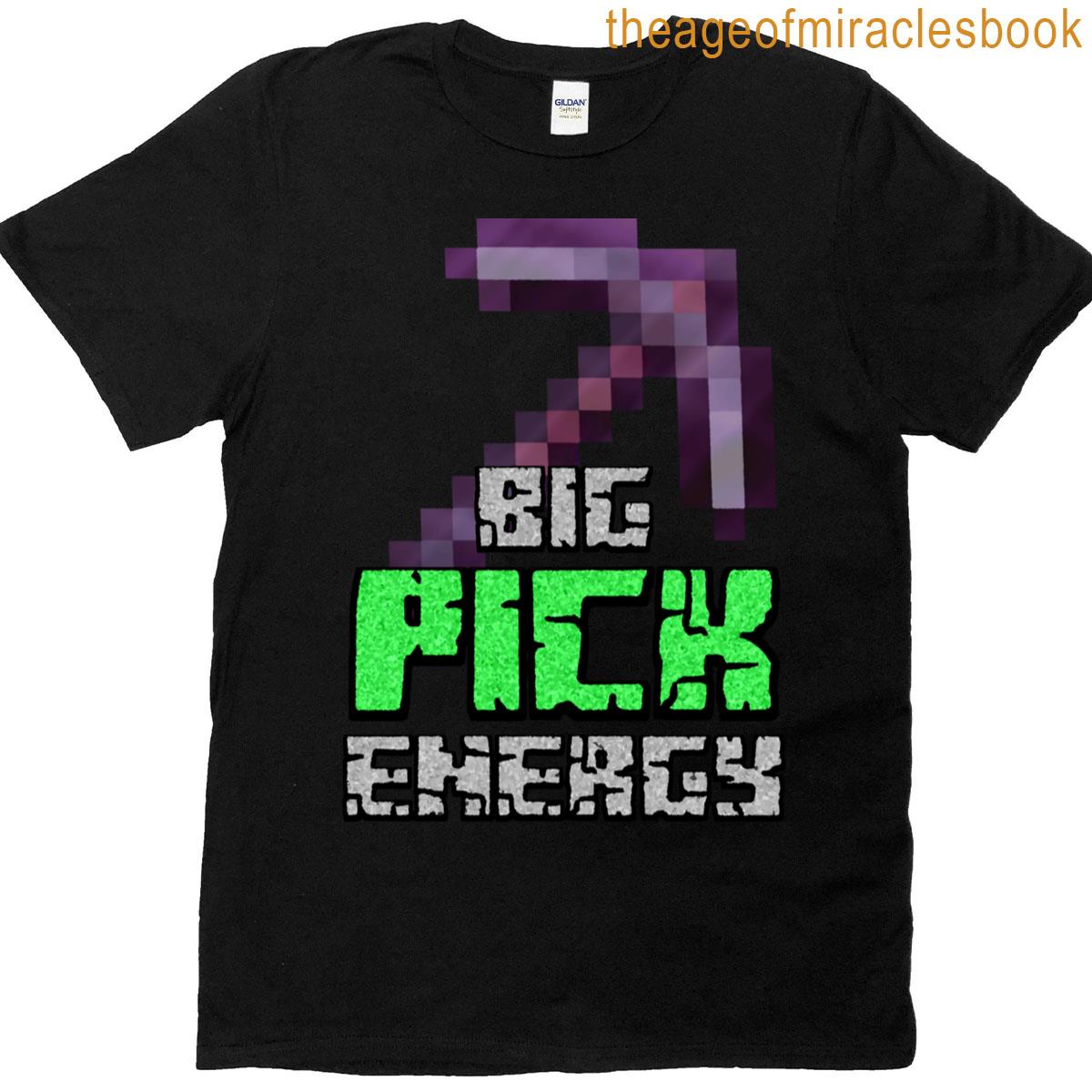 Minecraft Big Pick Energy Design T-shirt