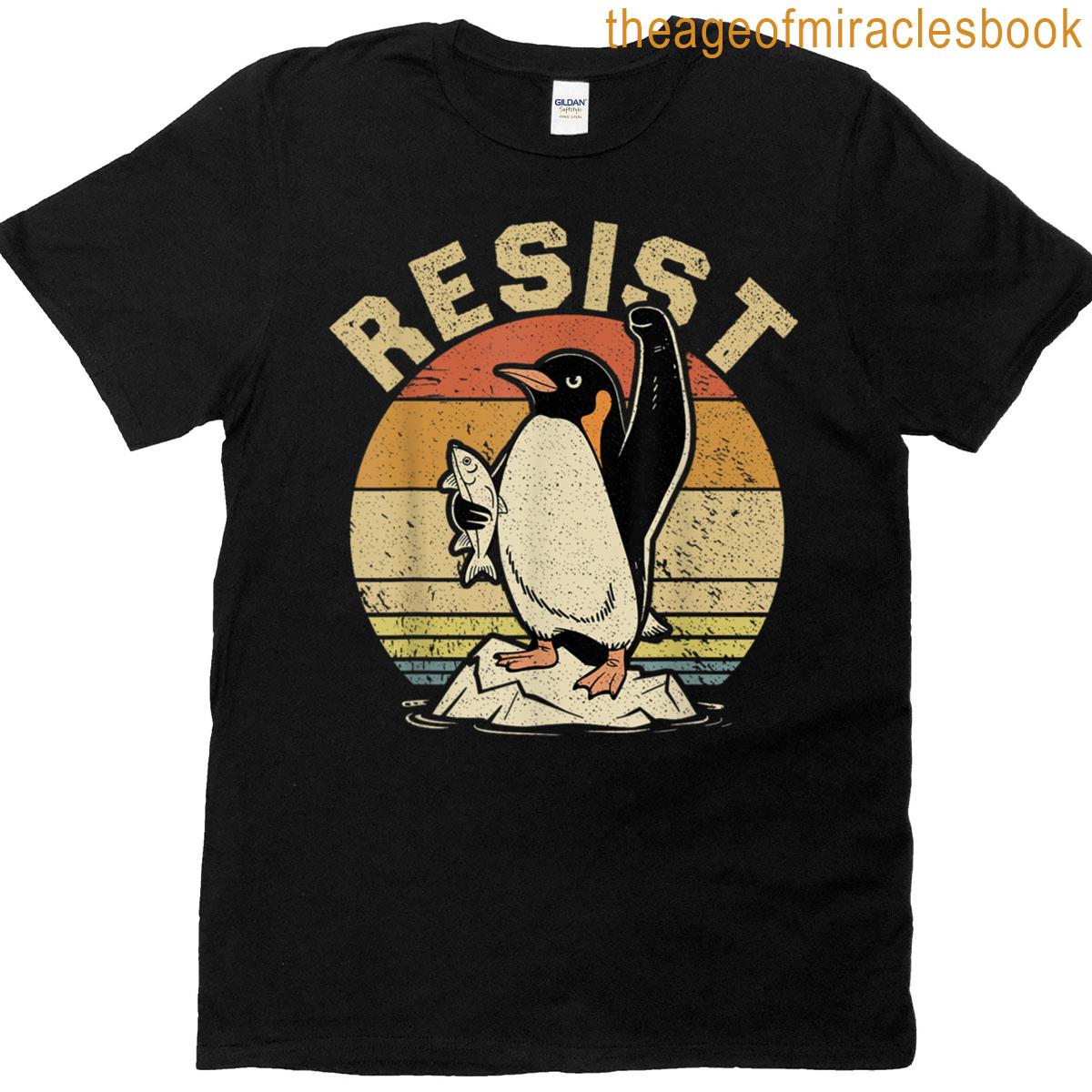 Funny Penguin Resist Penguins Protest Against Tariffs T-shirt