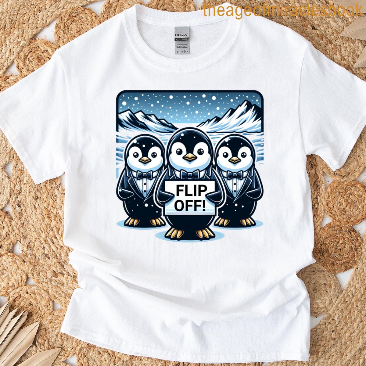 Flip Off Penguins Against Tariffs T-shirt