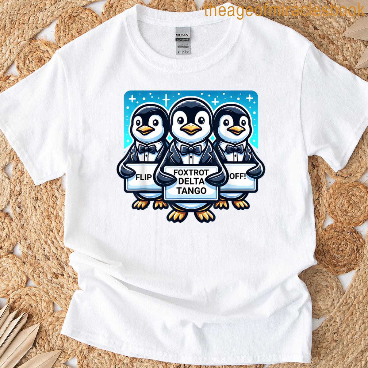 Penguins Against Tariffs Flip Off T-shirt