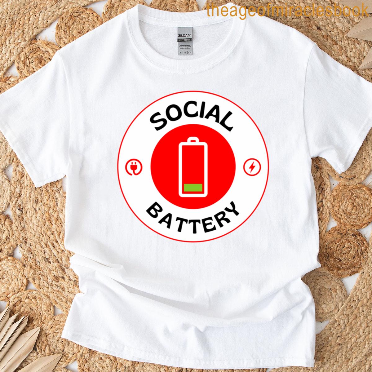 Social Battery – Low T-shirt
