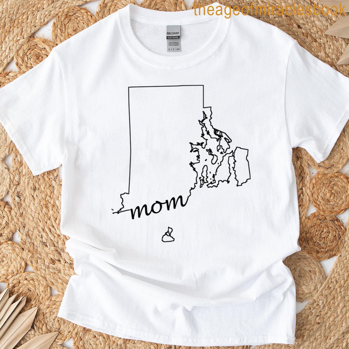 Rhode Island Mom Design T-shirt