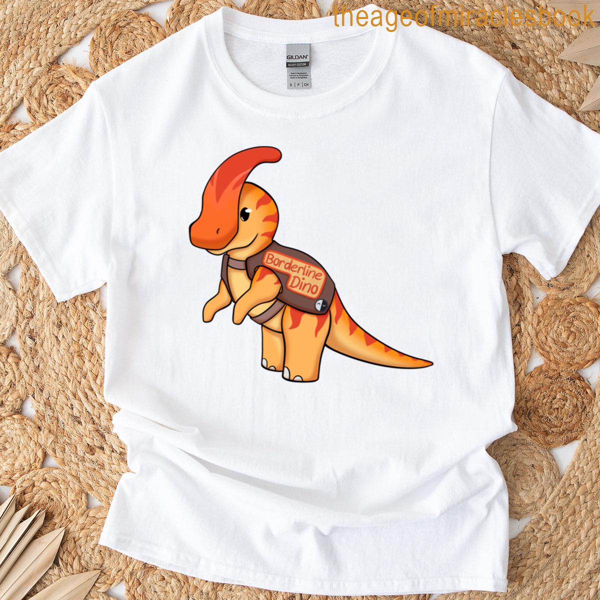 Borderline Assistance Dino T-shirt