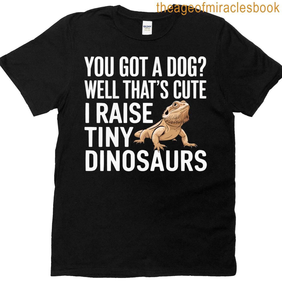 Bearded Dragon Well That Is T-shirt