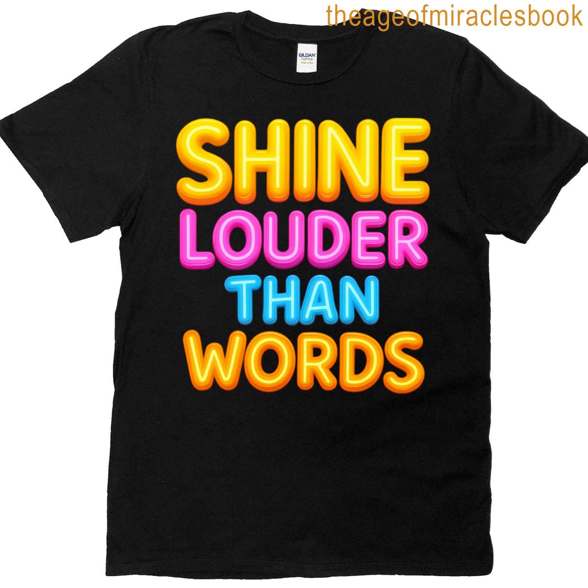 Brighter Than Words T-shirt
