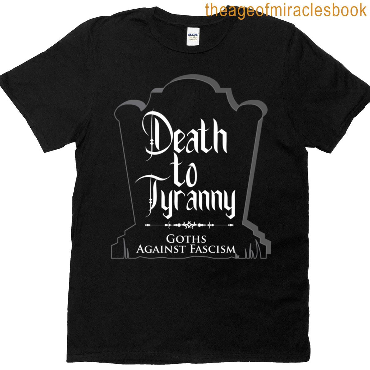 D3ath To Tyrnny T-shirt