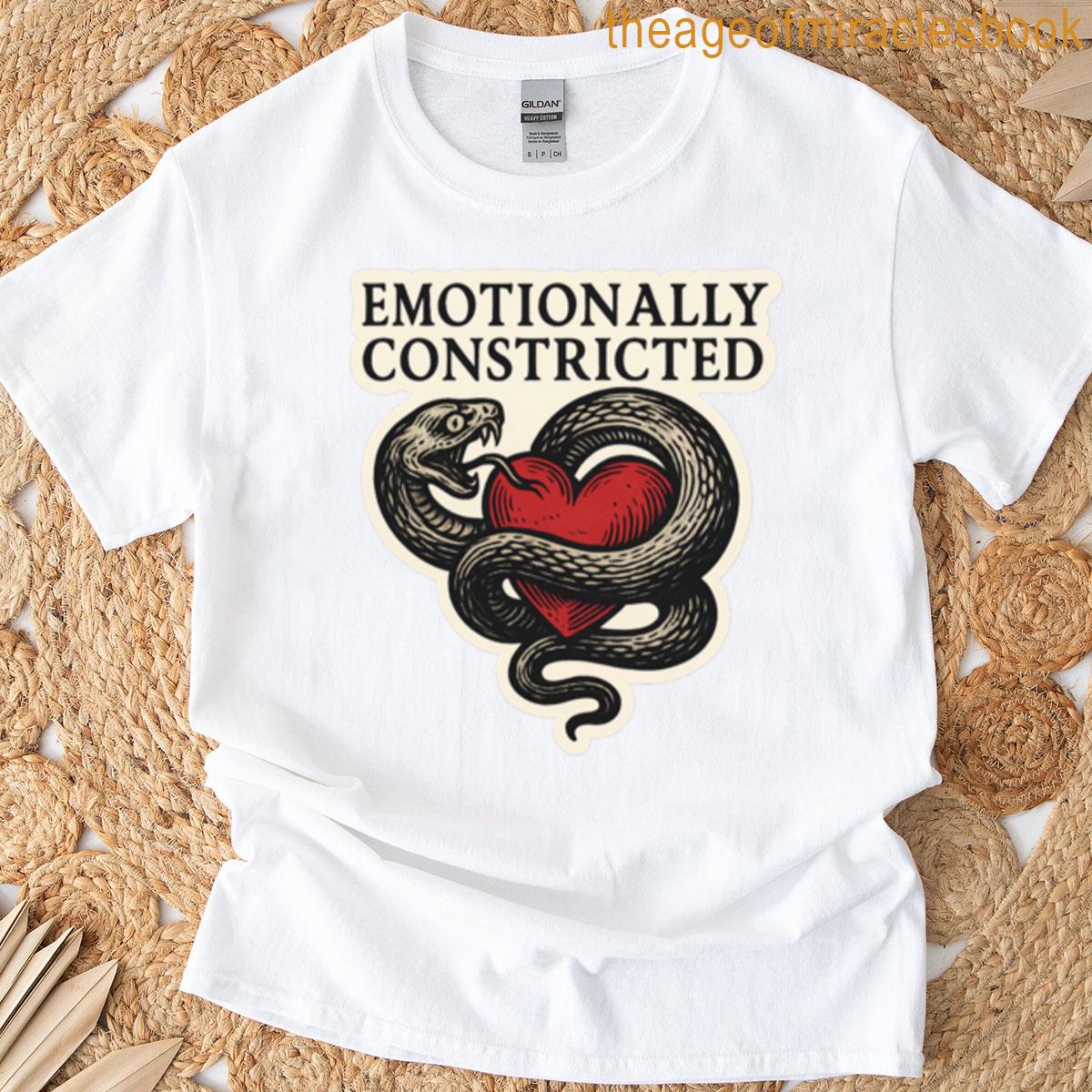 Emotionally Constricted T-shirt