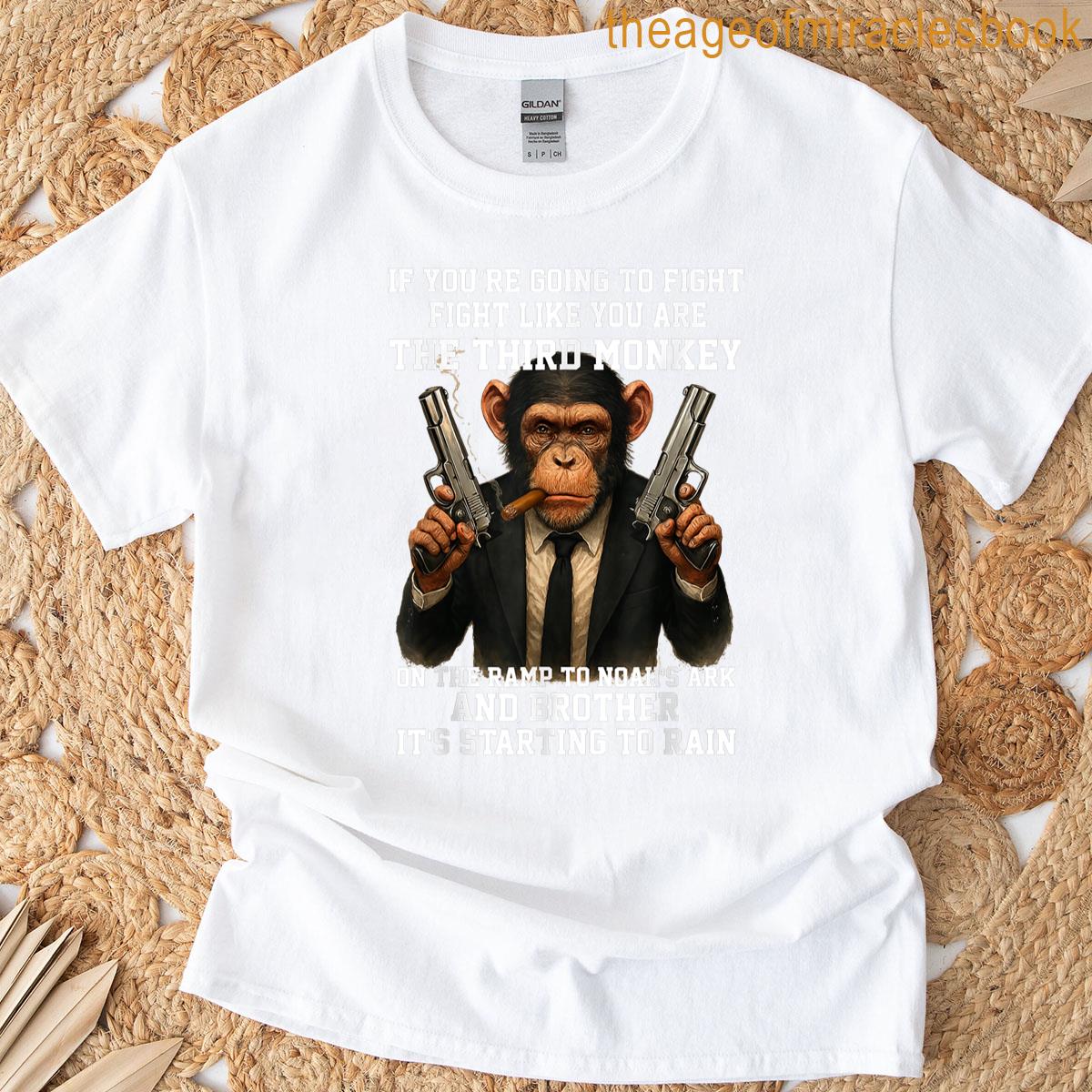 Fight Like The Third Monkey Noah Ark Rain Funny T-shirt