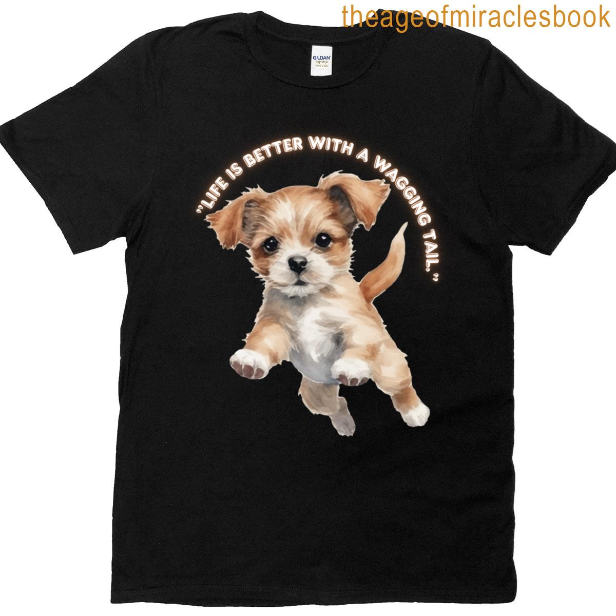 Life Is Beter With A Wanning Tail T-shirt