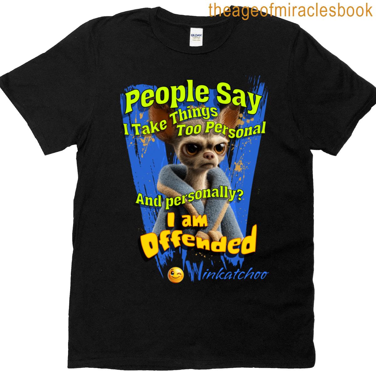 Offended Absolutely T-shirt