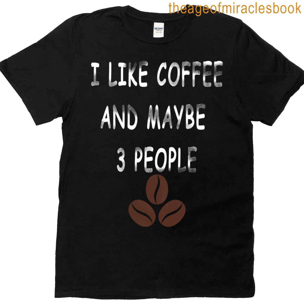 Coffee Coffee Coffee T-shirt
