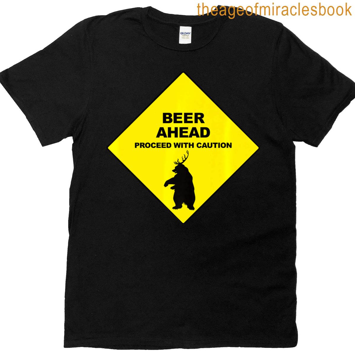 beer ahead – proceed with caution premium T-shirt